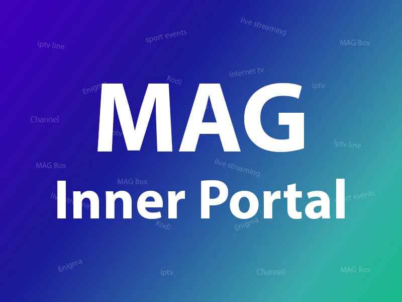 What is MAG Portal?